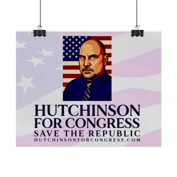 This Sean Hutchinson for congress in NV D3 wall poster will let your friends now where you stand. Save the republic