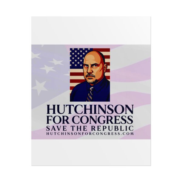 This Sean Hutchinson for congress in NV D3 wall poster will let your friends now where you stand. Save the republic