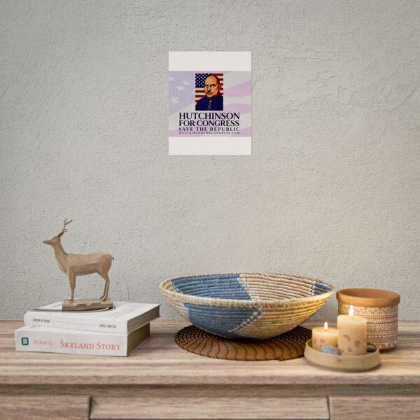 This Sean Hutchinson for congress in NV D3 wall poster will let your friends now where you stand. Save the republic