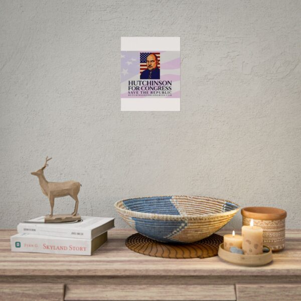 This Sean Hutchinson for congress in NV D3 wall poster will let your friends now where you stand. Save the republic